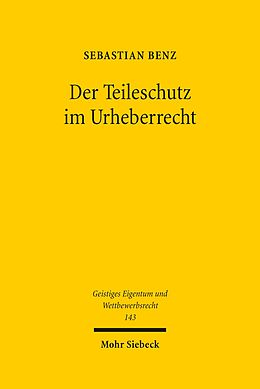 E-Book (pdf) Der Teileschutz im Urheberrecht von Sebastian Benz