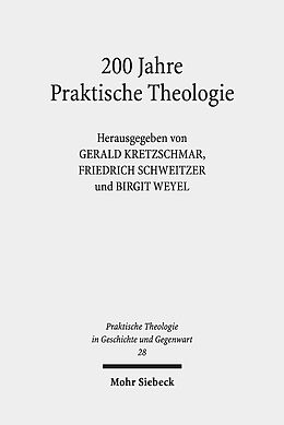Kartonierter Einband 200 Jahre Praktische Theologie von 