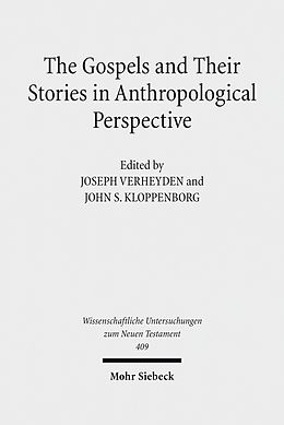E-Book (pdf) The Gospels and Their Stories in Anthropological Perspective von 
