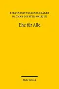 E-Book (pdf) Ehe für Alle von Ferdinand Wollenschläger, Dagmar Coester-Waltjen