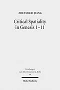 E-Book (pdf) Critical Spatiality in Genesis 1-11 von Zhenshuai Jiang