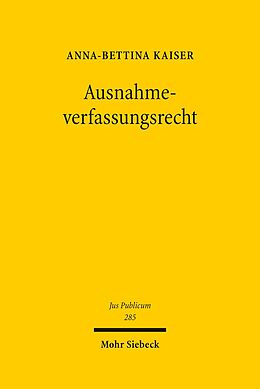 E-Book (pdf) Ausnahmeverfassungsrecht von Anna-Bettina Kaiser