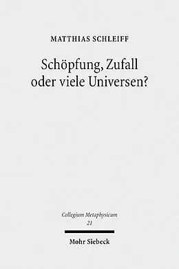 E-Book (pdf) Schöpfung, Zufall oder viele Universen? von Matthias Schleiff