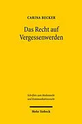 E-Book (pdf) Das Recht auf Vergessenwerden von Carina Becker