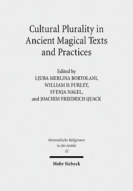 E-Book (pdf) Cultural Plurality in Ancient Magical Texts and Practices von 