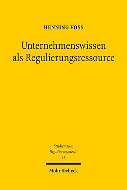 E-Book (pdf) Unternehmenswissen als Regulierungsressource von Henning Voß