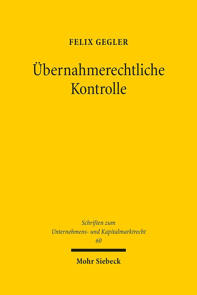 Übernahmerechtliche Kontrolle