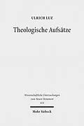 E-Book (pdf) Theologische Aufsätze von Ulrich Luz