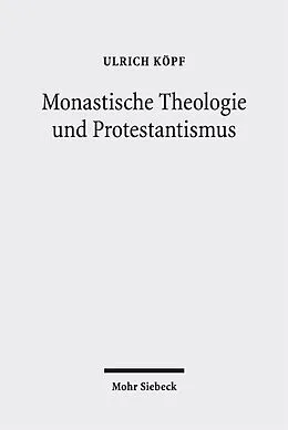 E-Book (pdf) Monastische Theologie und Protestantismus von Ulrich Köpf