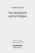 E-Book (pdf) Vom Menschsein und der Religion von Wilhelm Gräb