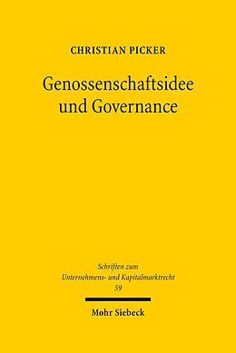 E-Book (pdf) Genossenschaftsidee und Governance von Christian Picker