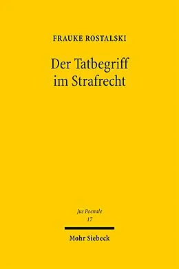 E-Book (pdf) Der Tatbegriff im Strafrecht von Frauke Rostalski