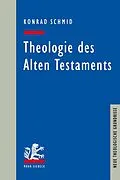 E-Book (pdf) Theologie des Alten Testaments von Konrad Schmid