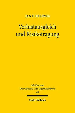 Leinen-Einband Verlustausgleich und Risikotragung von Jan F. Hellwig