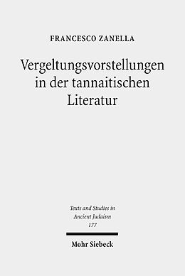 E-Book (pdf) Vergeltungsvorstellungen in der tannaitischen Literatur von Francesco Zanella