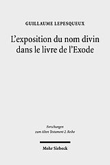 eBook (pdf) L'exposition du nom divin dans le livre de l'Exode de Guillaume Lepesqueux