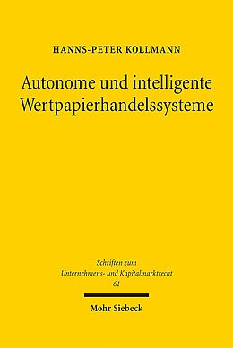 Leinen-Einband Autonome und intelligente Wertpapierhandelssysteme von Hanns-Peter Kollmann