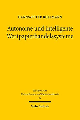 E-Book (pdf) Autonome und intelligente Wertpapierhandelssysteme von Hanns-Peter Kollmann