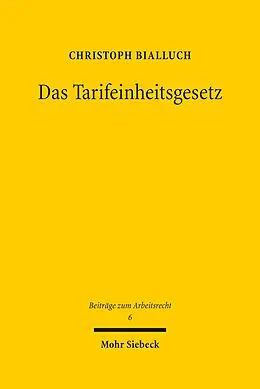 E-Book (pdf) Das Tarifeinheitsgesetz von Christoph Bialluch