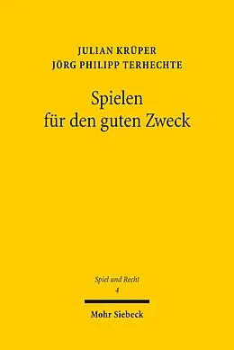E-Book (pdf) Spielen für den guten Zweck von Julian Krüper, Jörg Philipp Terhechte