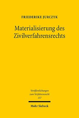 E-Book (pdf) Materialisierung des Zivilverfahrensrechts von Friederike Jurczyk