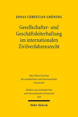 E-Book (pdf) Gesellschafter- und Geschäftsleiterhaftung im internationalen Zivilverfahrensrecht von Jonas Christian Gröning