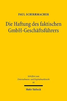 E-Book (pdf) Die Haftung des faktischen GmbH-Geschäftsführers von Paul Schirrmacher