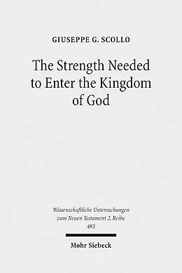 E-Book (pdf) The Strength Needed to Enter the Kingdom of God von Giuseppe G. Scollo