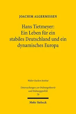 E-Book (pdf) Hans Tietmeyer: Ein Leben für ein stabiles Deutschland und ein dynamisches Europa von Joachim Algermissen
