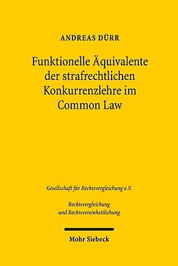 E-Book (pdf) Funktionelle Äquivalente der strafrechtlichen Konkurrenzlehre im Common Law von Andreas Dürr