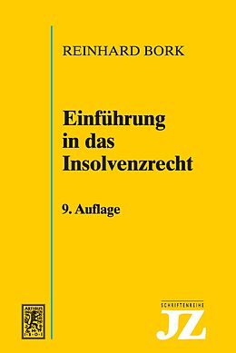E-Book (pdf) Einführung in das Insolvenzrecht von Reinhard Bork
