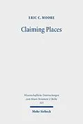 E-Book (pdf) Claiming Places von Eric C. Moore