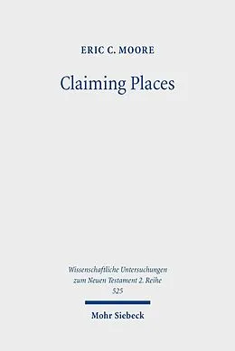 E-Book (pdf) Claiming Places von Eric C. Moore
