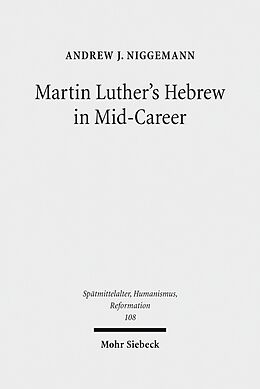 eBook (pdf) Martin Luther's Hebrew in Mid-Career de Andrew J. Niggemann