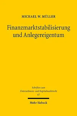 E-Book (pdf) Finanzmarktstabilisierung und Anlegereigentum von Michael W. Müller