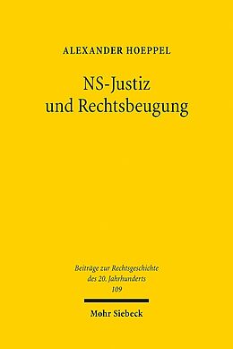 Kartonierter Einband NS-Justiz und Rechtsbeugung von Alexander Hoeppel
