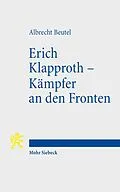 E-Book (pdf) Erich Klapproth - Kämpfer an den Fronten von Albrecht Beutel