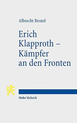 E-Book (pdf) Erich Klapproth - Kämpfer an den Fronten von Albrecht Beutel