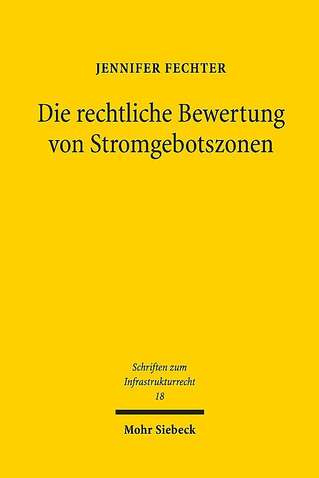 Die rechtliche Bewertung von Stromgebotszonen
