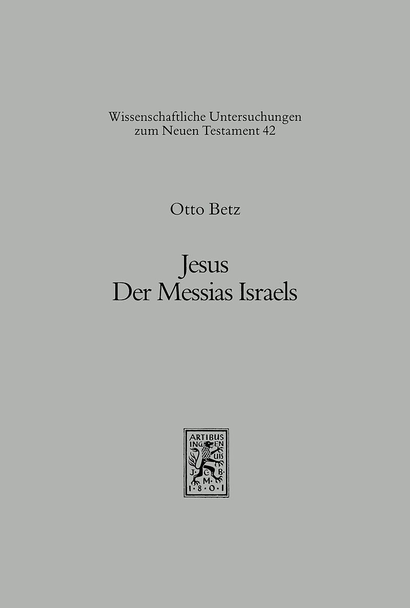 Jesus. Der Messias Israels