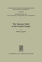 E-Book (pdf) The Oneness Motif in the Fourth Gospel von Mark L. Appold