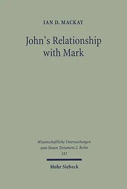 E-Book (pdf) John's Relationship with Mark von Ian D. Mackay