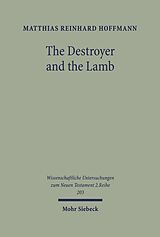 eBook (pdf) The Destroyer and the Lamb de Matthias Hoffmann