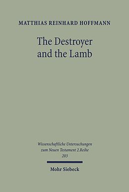 eBook (pdf) The Destroyer and the Lamb de Matthias Hoffmann