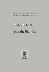 E-Book (pdf) Jesus the Exorcist von Graham H. Twelftree