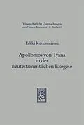 E-Book (pdf) Apollonios von Tyana in der neutestamentlichen Exegese von Erkki Koskenniemi