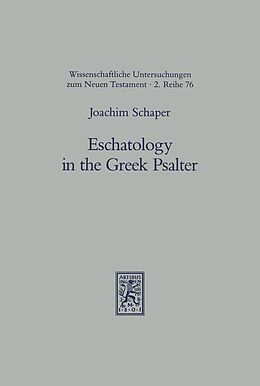 E-Book (pdf) Eschatology in the Greek Psalter von Joachim Schaper