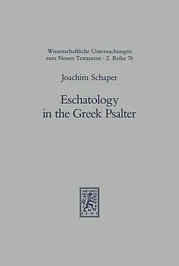 E-Book (pdf) Eschatology in the Greek Psalter von Joachim Schaper