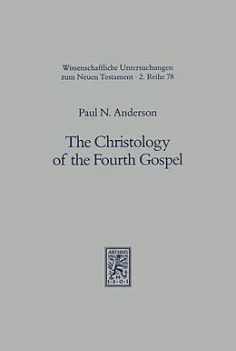 E-Book (pdf) The Christology of the Fourth Gospel von Paul N. Anderson