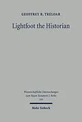 E-Book (pdf) Lightfoot the Historian von Geoffrey R. Treloar
